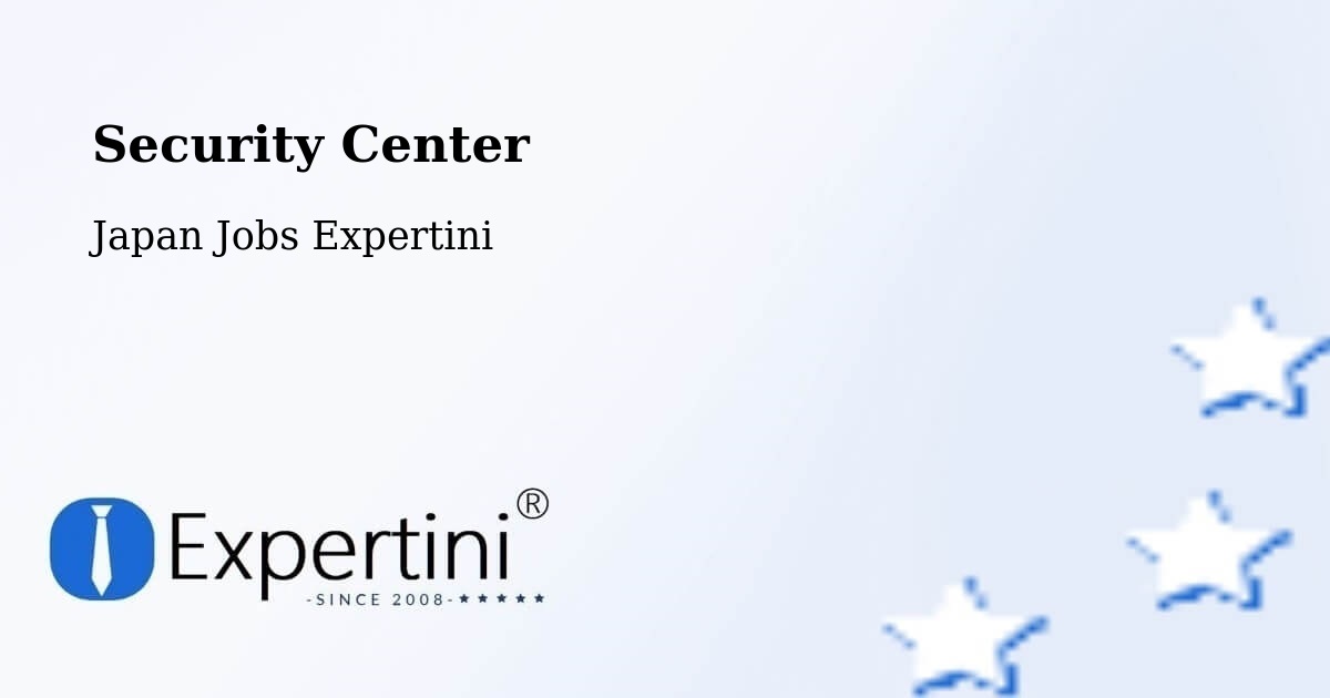 Security & Compliance – Kashiwa - Japan Jobs Expertini